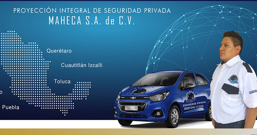 Proyección Integral de Seguridad Privada MAHECA S. A. de C. V. Proyección Integral de Seguridad Privada MAHECA S. A. de C. V.